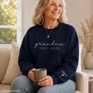 Custom Embroidered Sweatshirt Grandma Est. 2025 Sweater, Personalized Kids Name Sleeve Print Sweater, Mothers Day Gift for Baby Announcement