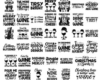 Christmas Wine SVG Bundle: Funny Sassy Quotes (Digital Download)