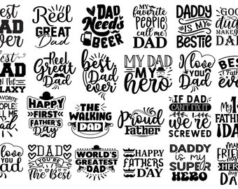 May include: Black and white graphic text designs for Father's Day. The designs include phrases like "Best Dad Ever", "My Dad My Hero", "Happy First Father's Day", "World's Greatest Dad", and "Daddy is My Super Hero".