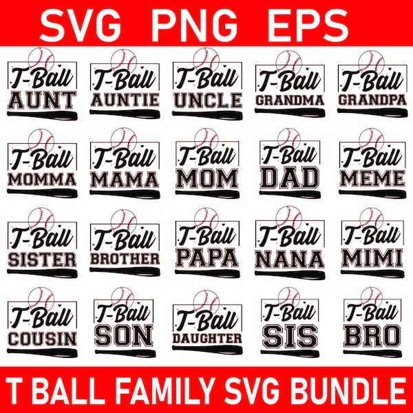 T-ball Family Svg Bundle, Tball Mom Svg Png, T Ball Family Shirt,  T-ball Bundle Svg, T-ball Quotes Svg, T-ball Mom Svg, T-ball Team Svg