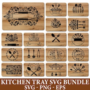 Könnte beinhalten: Eine Sammlung von Küchenbrettern aus Holz mit verschiedenen schwarzen dekorativen Designs. Die Designs umfassen Nudelrollen, Küchenutensilien, Blumenarrangements und anpassbare Textbereiche. Der Text "KITCHEN TRAY SVG BUNDLE" befindet sich unten.