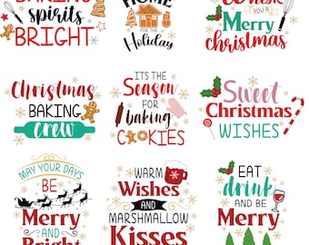 Può includere: Nove disegni a tema natalizio con testo rosso, verde e bianco su sfondo bianco. I disegni includono frasi come "Baking Spirits Bright", "We Whisk You a Merry Christmas", "Christmas Baking Crew", "It's the Season for Baking Cookies", "Sweet Christmas Wishes", "May Your Days Be Merry and Bright", "Warm Wishes and Marshmallow Kisses", e "Eat Drink and Be Merry".