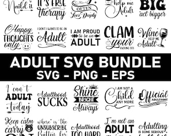 Naughty Humor SVG Bundle – Adult Quotes, Rude Sayings (Digital Download)