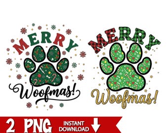 Merry Woofmas PNG: disegno natalizio con impronta di zampa, stampa a sublimazione (download digitale)