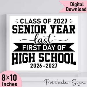 Bordje foto prop, eerste en laatste dag, klas 2026-2027 (digitale download)