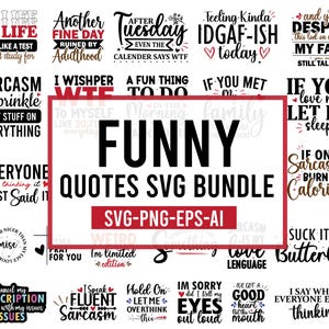 Funny Sarcastic Quotes SVG Bundle: Sassy Sayings, Digital Download