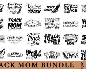 Track Mom SVG Bundle: Inspirational Quotes & Designs (Digital Download)