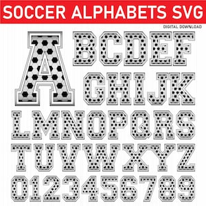 Soccer Alphabet SVG, Soccer Font Svg, Soccer Mom Png, College Varsity Font, Soccer Letters and Numbers Files Cricut Digital Download