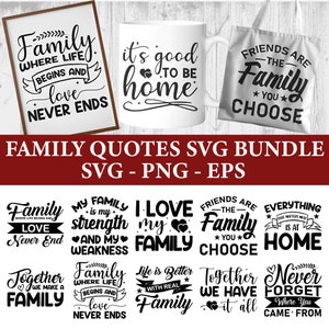 Family Quotes SVG Bundle: Home Decor Sign Cut Files (SVG, PNG)