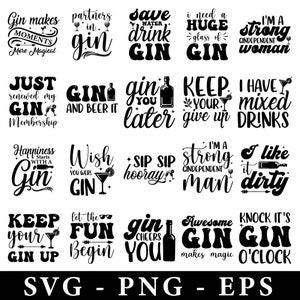 Gin SVG Bundle, Gin citation Svg, alcool Svg Bundle, Gin verre Svg, Svg drôle de dictons Gin, Gin Cut fichiers, vin disant SVG