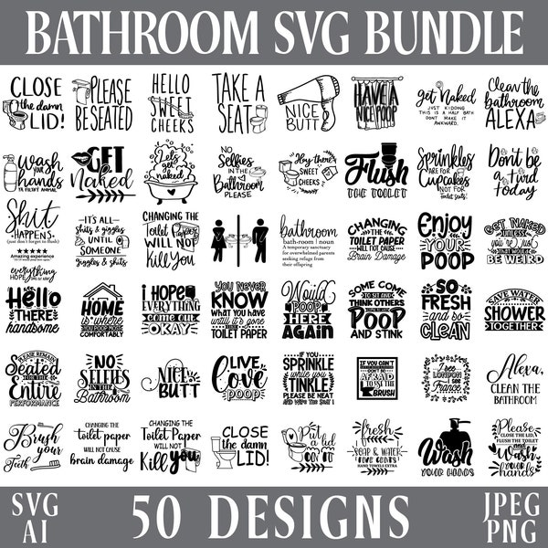 Bathroom SVG Bundle, Bathroom Signs Svg Cut Files, Bathroom Quote, Restroom svg, Potty Dance svg, Funny Bathroom SVG Instant Download PNG