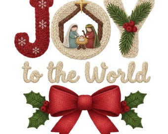 Crochet Joy to the World PNG | Faux Yarn Nativity Scene Christmas | Holiday Sublimation Design