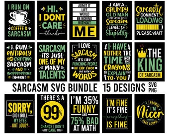 Funny Sarcastic Quotes SVG Bundle: Sarcasm Designs