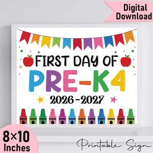 Printable First Day of Pre-K 4 Sign, Back to School Photo Prop (Digital Download)