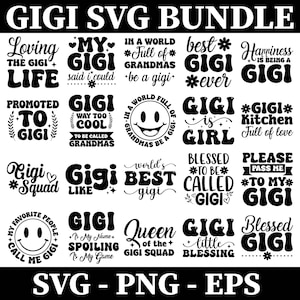 Paquete SVG de Gigi, Paquete SVG de abuela, Vida de Gigi SVG, En mi era Gigi SVG, Paquete PNG de Gigi, Paquete SVG de camisa de Gigi, Uso comercial