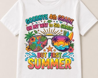 Goodbye 4th Grade Summer PNG, Hello 5th Grade Sublimation Design (Digital Download)