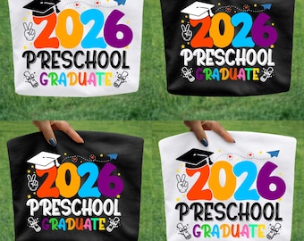 2026 Preschool Graduate SVG PNG: Graduate Shirt Design (Digital Download)