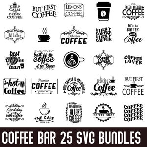Coffee Bar Svg, Café e Bar Svg, Arquivos Coffee Bar Svg, Citação de Café Svg, Caneca de Café Svg, Amante de Café Svg, Placa de Cozinha Svg
