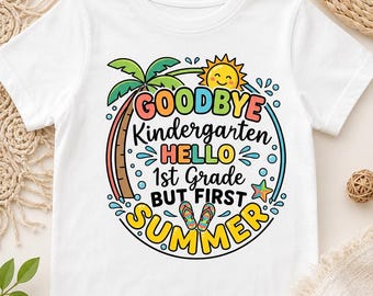 Kindergarten Graduation PNG, Hello 1st Grade Sublimation Design, Summer PNG