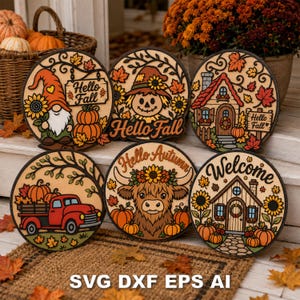 May include: Six circular wooden signs featuring autumn themes including a gnome, scarecrow, cottage, red truck, highland cow, and house. Each sign displays seasonal text like Hello Fall, Hello Autumn, or Welcome, decorated with sunflowers and pumpkins.
