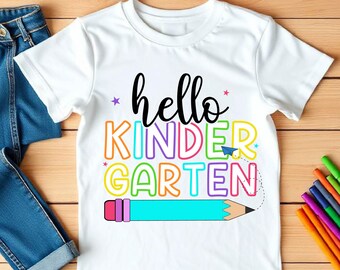 Hello Kindergarten SVG, First Day School Shirt Design, Back to School Cricut File (Download)