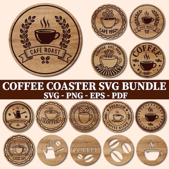 Coffee Coaster SVG Bundle, Rustic Cafe Coaster Designs, Laser Cut Engrave Files, Digital Download