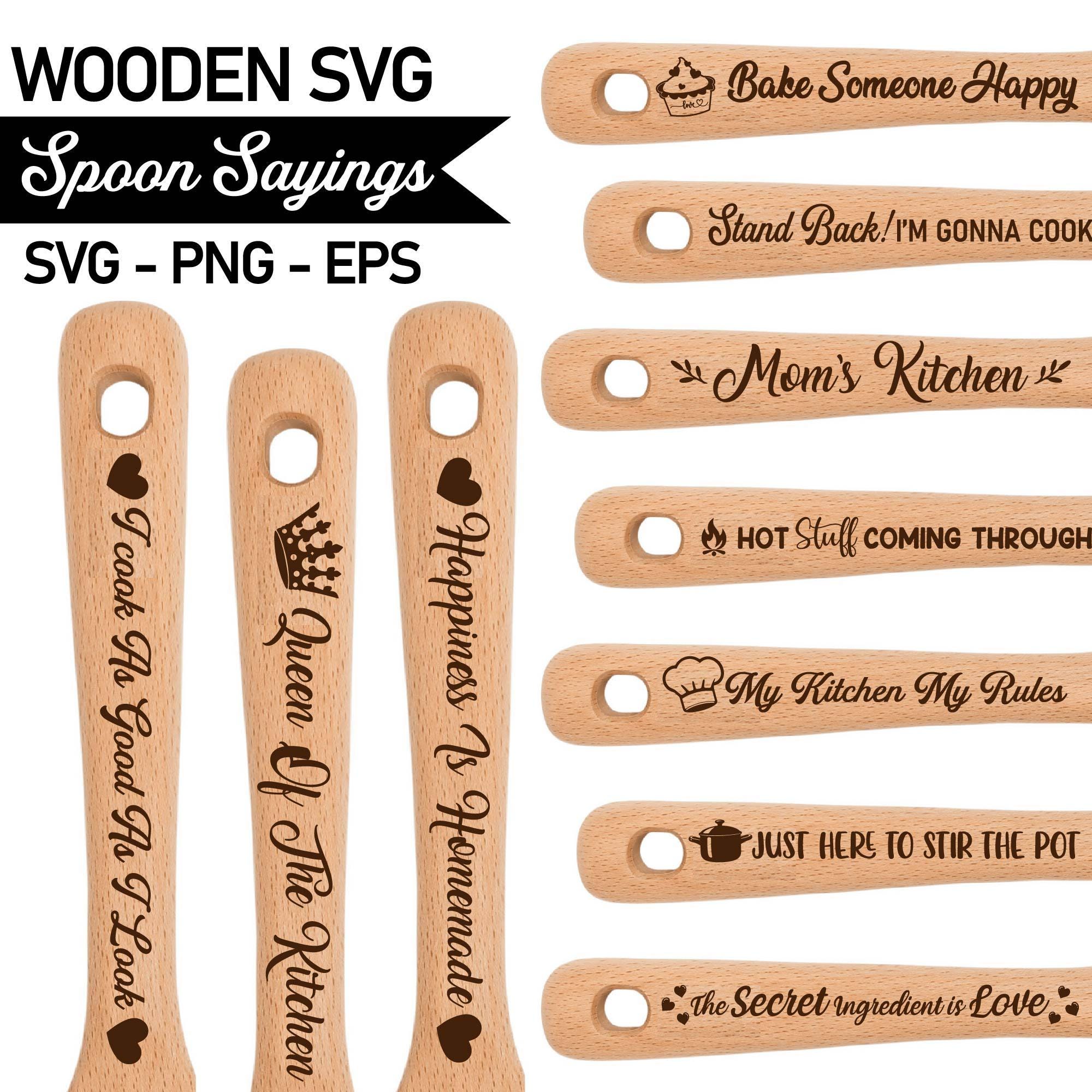 Funny Kitchen Quotes SVG: Wooden Spoon Sayings, Baking (Digital Download)