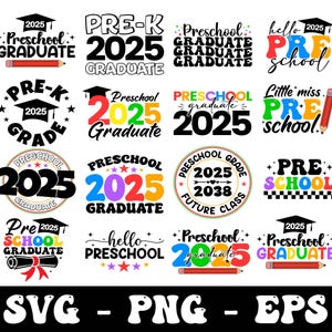 Diplômé d'âge préscolaire 2025 Png, Svg pré-k, dernier jour d'école, classe 2025, rentrée des classes, fichiers Svg pour Cricut