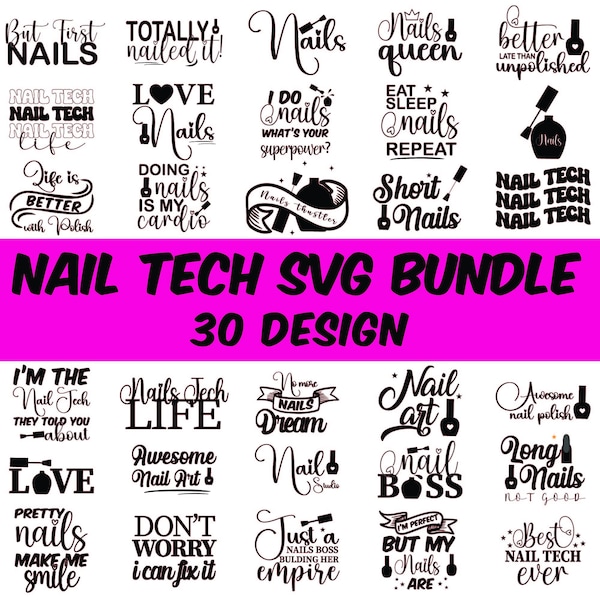 Nail Tech Svg Bundle, Nail Tech Png Svg, Nail Tech Shirt Svg, Nail Tech Life Svg, Svg Nail Tech Tools, Nail Tech Svg And Png