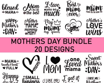 Mother's Day SVG Bundle: Mom Quotes, Shirt Designs (Digital Download)
