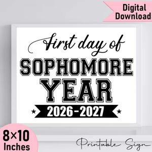 Sophomore Year First Day Sign 2026-2027, Printable Photo Prop (Digital Download)