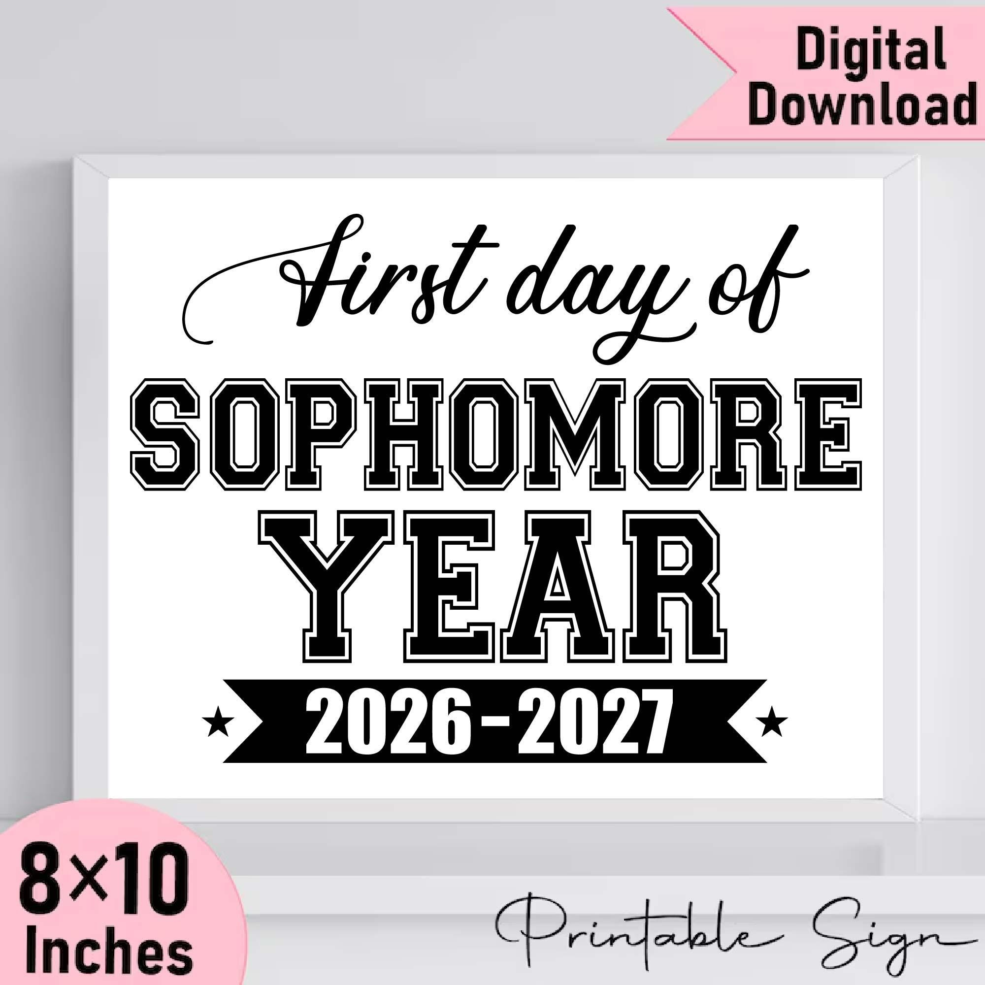 Sophomore Year First Day Sign 2026-2027, Printable Photo Prop (digital ...