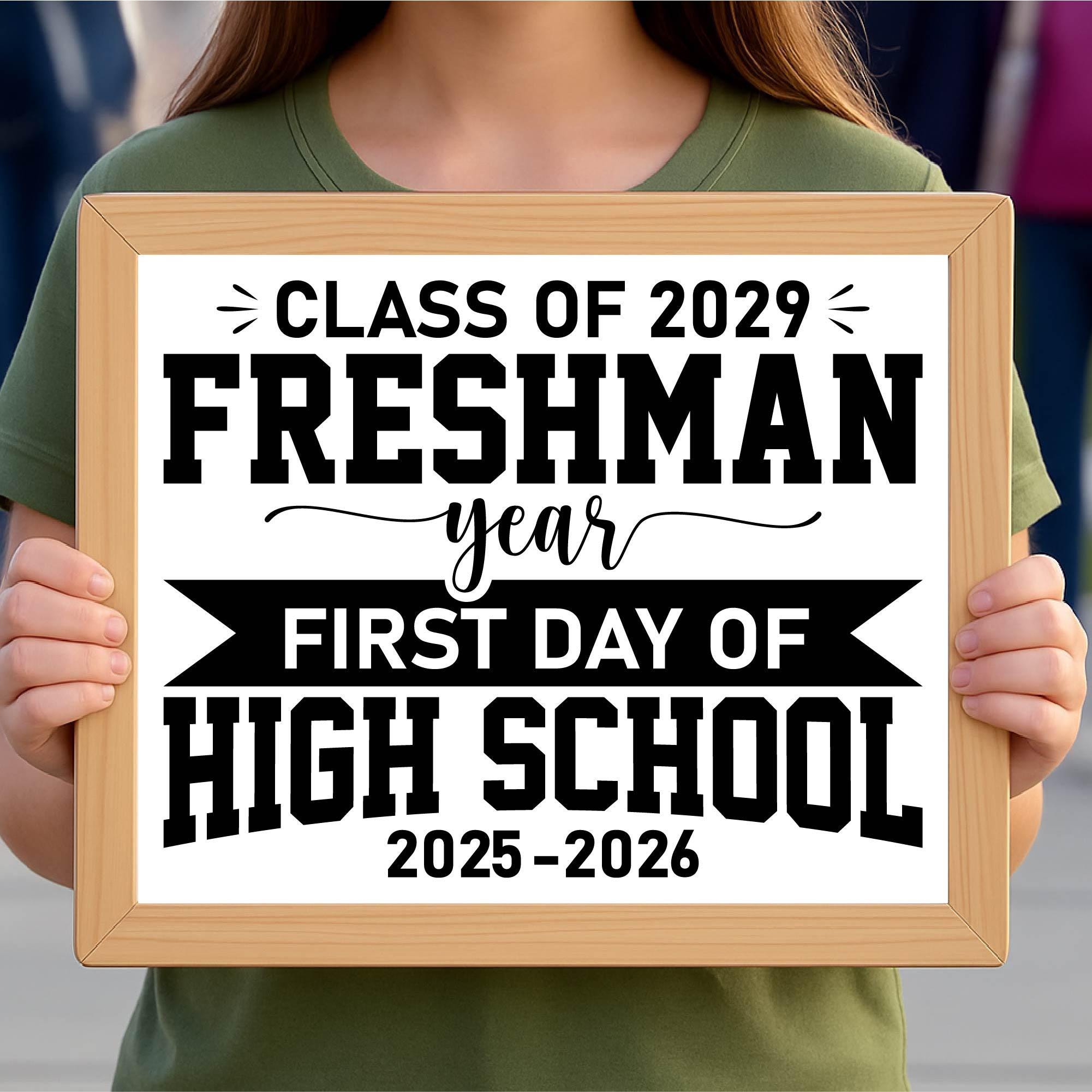 Freshman Year 2025-2026 Printable Sign: First Day of College Photo Prop ...