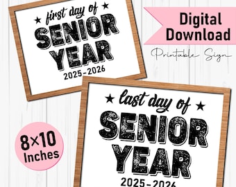 Senior Year Last First Day Sign: Class of 2026 Printable (Digital Download 8x10 JPG)
