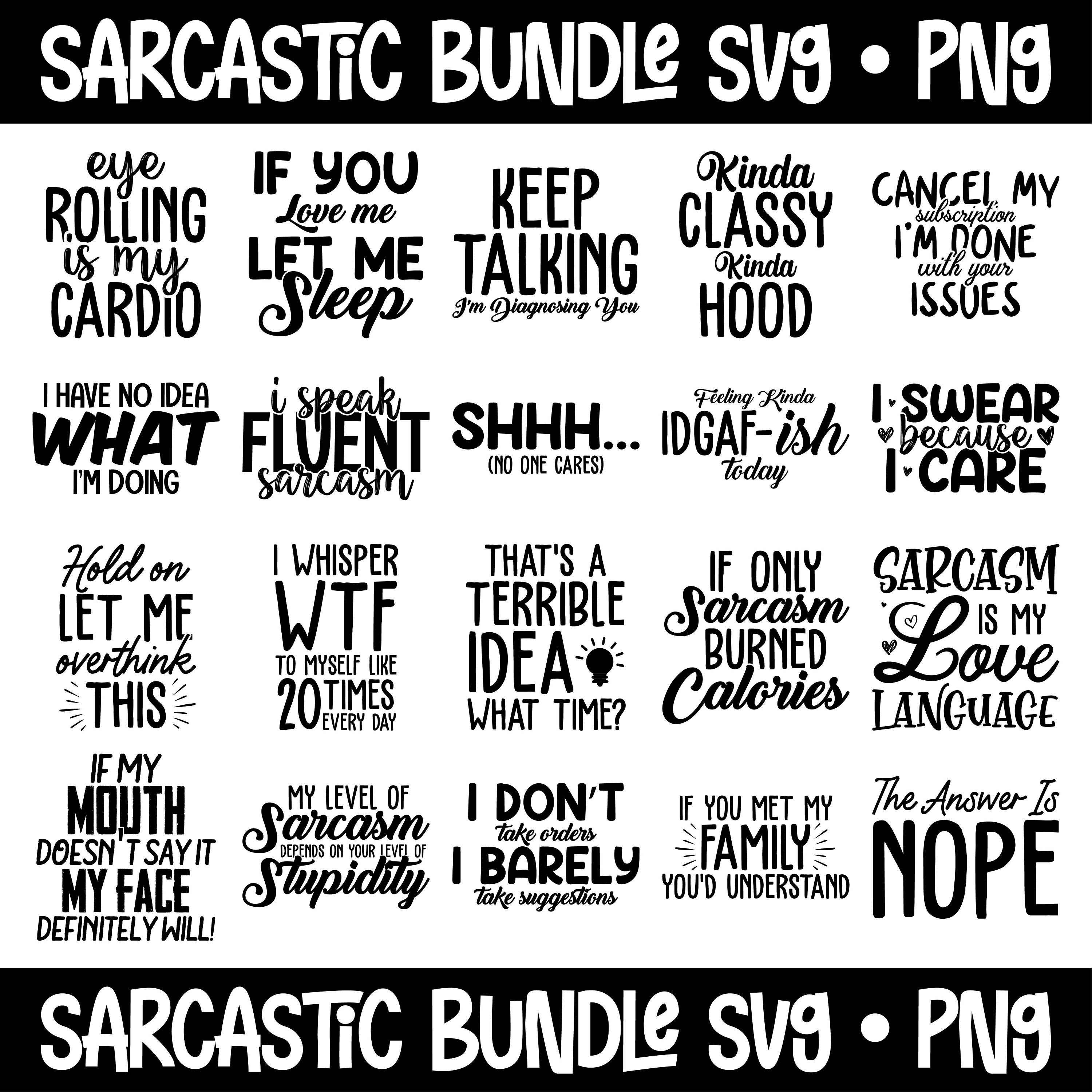 Sarcastic Sayings SVG Bundle Digital Sarcastic Quotes Svg - Etsy