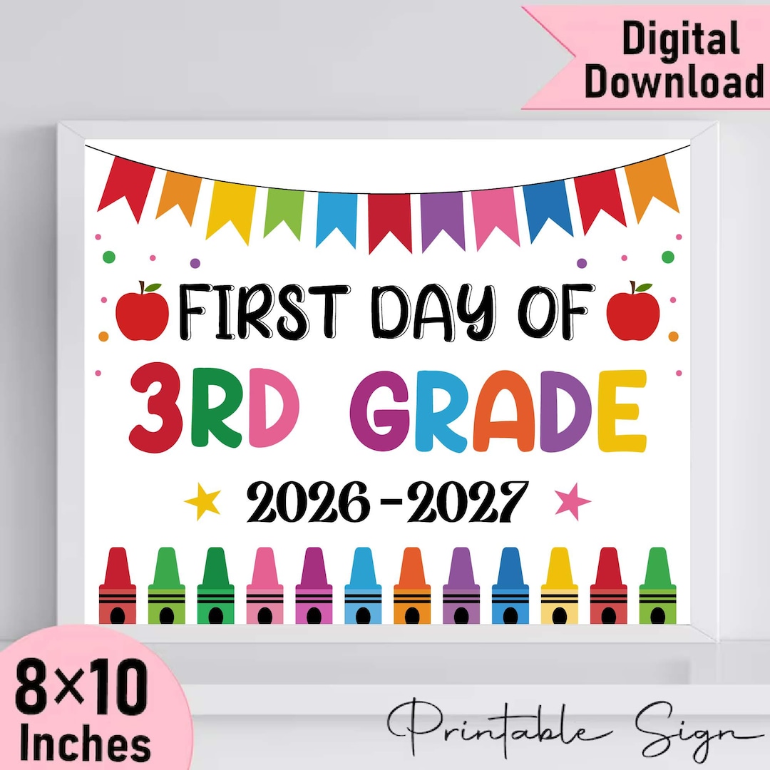 Printable First Day of 3rd Grade Sign: Class of 2026-2027 (digital ...
