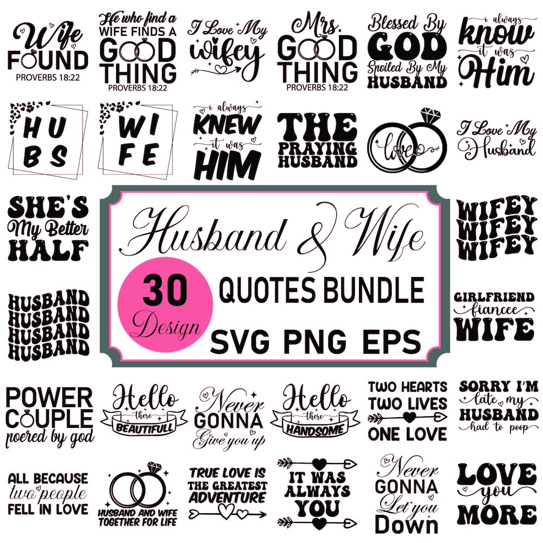 Couples Quotes SVG Bundle: Romantic Wife & Husband Designs (digital ...