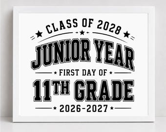 Junior Year 11th Grade Sign, Class of 2028 First Day (Digital Download)
