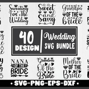 Paquete SVG de boda, letreros de boda, SVG de novia, SVG de novio, SVG de fiesta nupcial, SVG de matrimonio, archivos de citas de boda para Cricut, Sr. y Sra. Png