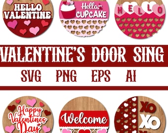 Valentine's Day SVG Bundle: Wood Round Sign, Door Hanger (Laser Cut File)