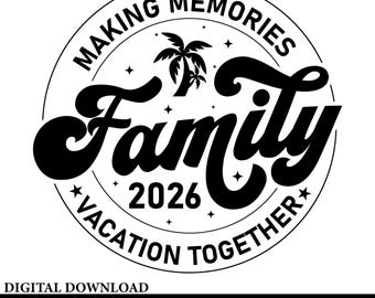Family Trip 2026 SVG: Beach Trip Vacation Shirt PNG Design (Digital Download)