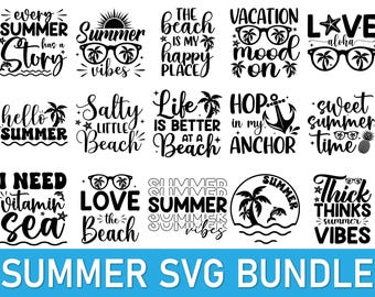 Könnte beinhalten: Ein Schwarzweiß-Grafikdesign-Paket mit 12 sommerlichen SVG-Dateien. Die Designs beinhalten Sätze wie "Every Summer has a Story", "Summer Vibes", "The Beach is My Happy Place", "Vacation Mood On", "Love Aloha", "Hello Summer", "Salty Little Beach", "Life is Better at a Beach", "Hop in My Anchor", "Sweet Summer Time", "I Need Vitamin Sea", "Love the Beach", "Summer Vibes", "Summer", und "Thick Thinks Summer Vibes".
