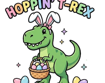 Hoppin’ T-Rex Easter PNG, Dinosaur Bunny Shirt (Digital Download)