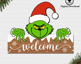 Grinch Christmas Welcome Sign SVG: Grinchmas Door Hanger Cut File (Digital Download)