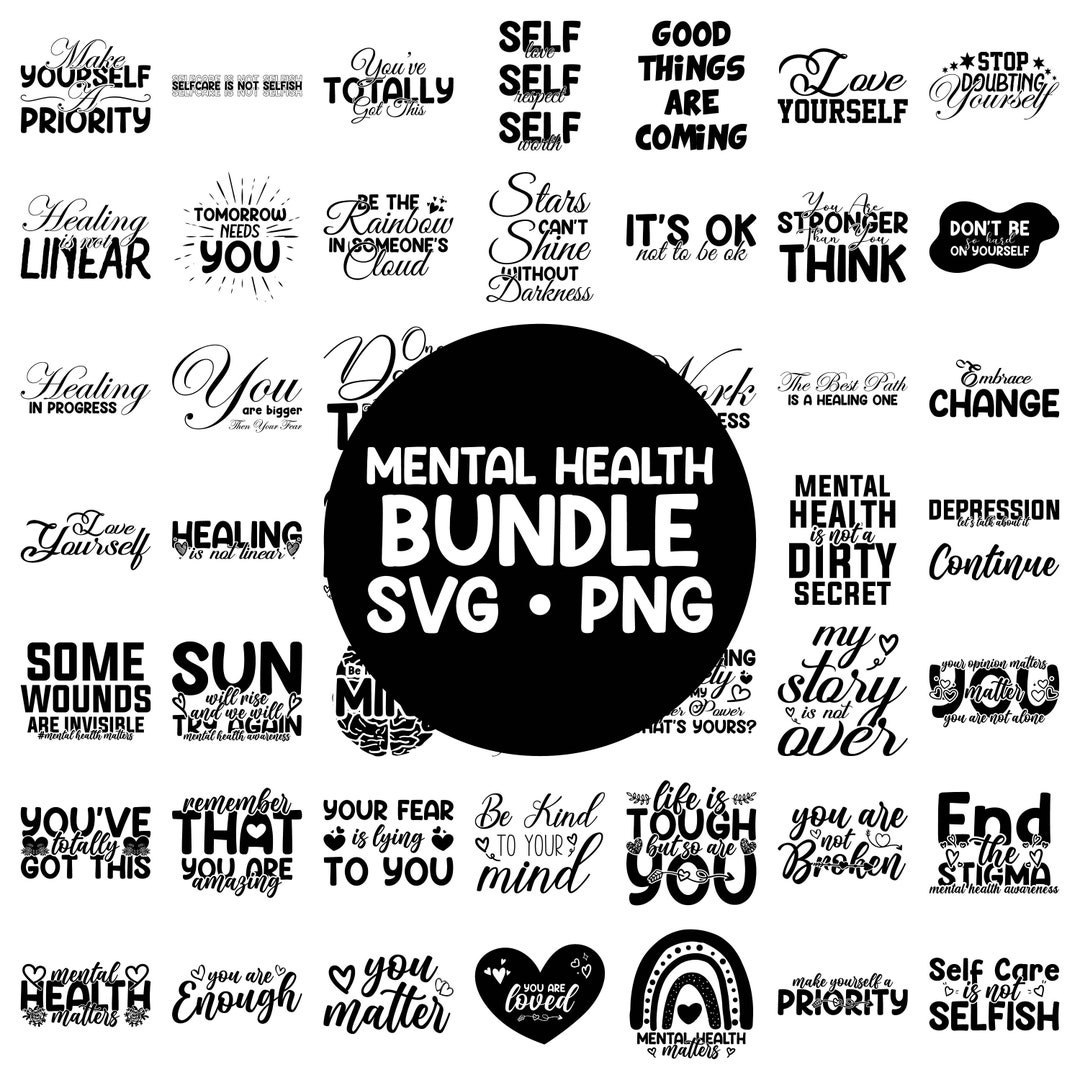 Mental Health SVG Bundle: Inspirational Designs (digital Download) - Etsy