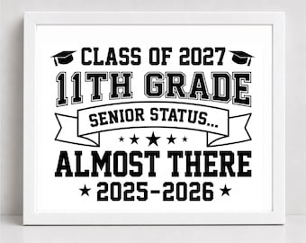 Class of 2027 11th Grade Sign, Junior Year Photo Prop (Digital Download)