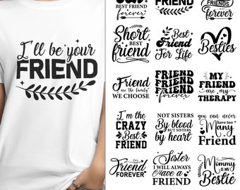 Friend SVG Bundle – Friendship Quotes, Cricut & Silhouette (Digital Download)