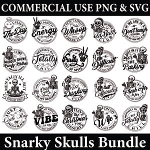 Snarky Skulls SVG, Funny Skeleton Svg, Adult Humor Svg, Sarcastic Bundle Svg, Sarcastic Svg Designs, Sassy Bundle Svg, Cut File For Cricut