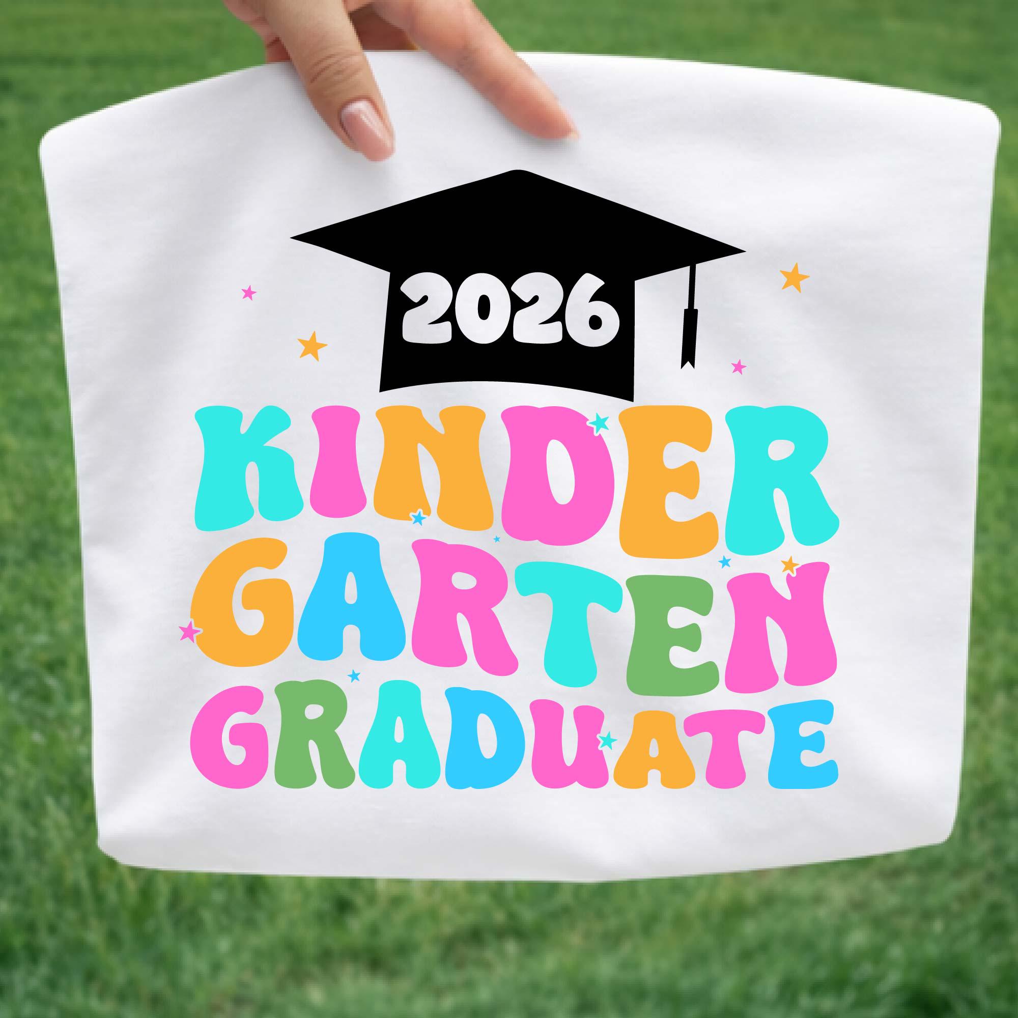 2026 Kindergarten Graduate Shirt SVG | Class of 2026 PNG (digital