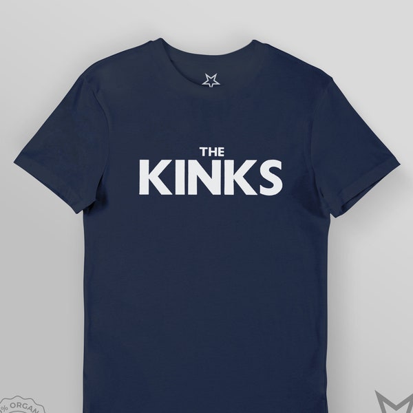 THE KINKS. Kinks Logo. Organic T-Shirt / Premium quality, Eco friendly / Christmas, Birthday Gift / Navy, White, Black